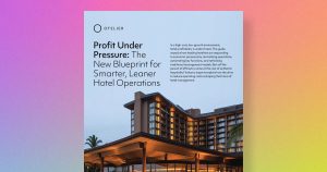 Profit Under Pressure: The New Blueprint for Smarter, Leaner Hotel Operations
