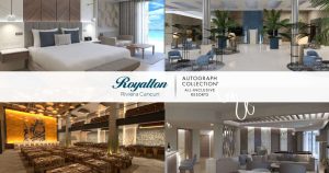 Royalton Riviera Cancun to Debut a Reimagined All-Inclusive Experience with Royalton Hotels & Resorts